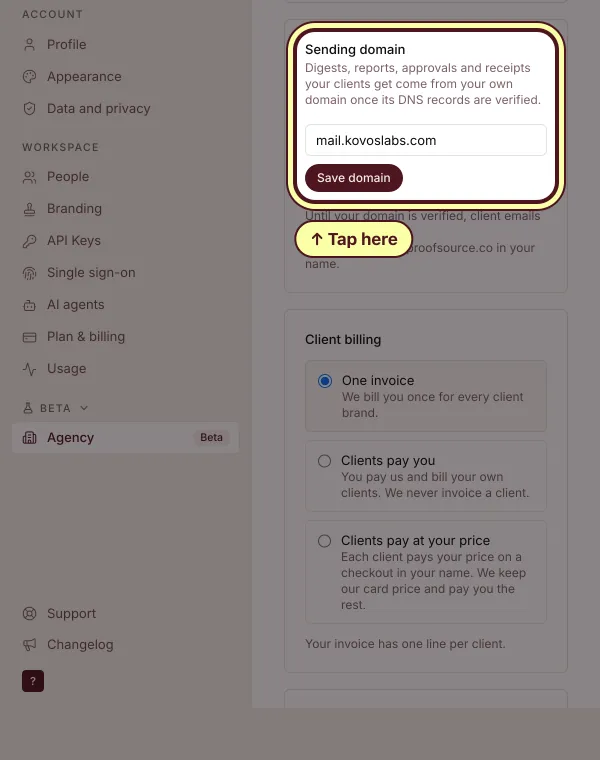 Sending domain in Settings, Agency: a subdomain typed in, so client digests, reports and receipts come from your own domain