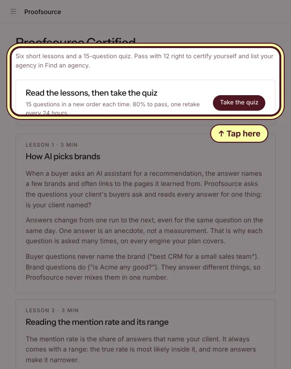 Get certified: six short lessons and a 15-question quiz that lists your agency in Find an agency